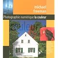 Photographie num�rique : La couleur