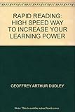 Rapid reading : the high speed way to increase your learning power