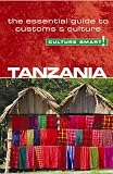 Tanzania - Culture Smart!: The Essential Guide to Customs & Culture