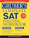 Books : Gruber's Complete SAT Writing Workbook