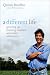 A Different Life: Growing Up Learning Disabled and Other Adventures