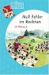 L�K, �bungsheft, Null Fehler im Rechnen 3