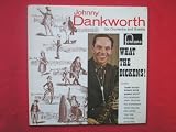 Dankworth, Johnny What The Dickens LP Fontana TL5203 EX/EX 1963 with Tubby Hayes & Ronnie Scott