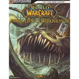 World of Warcraft Dungeon Companion, Volume III (Official Strategy Guides (Bradygames))