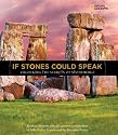 If Stones Could Speak: Unlocking the Secrets of Stonehenge (National Geographic Kids)