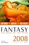 Fantasy: The Best of the Year, 2008 Edition (Fantasy: The Best of ... (Quality))
