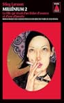 Millenium 2 - La fille qui r�vait d'u...