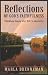 Reflections of God's Faithfulness: Finding Hope for Life's Journey