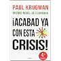 �Acabad ya con esta crisis! (Letras De Critica) de Paul Krugman