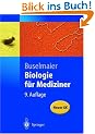Biologie f�r Mediziner (Springer-Lehrbuch)