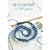 Le crochet en 180 points : Plus de 180 points et motifs expliqu�s et illustr�s