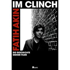 Im Clinch: Die Geschichte meiner Filme