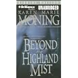 Beyond the Highland Mist (Highlander) by Karen Marie Moning and Phil Gigante