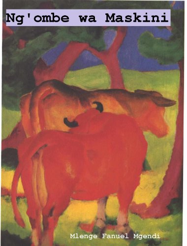 Ng'ombe wa Maskini (Hadithi za Uswahilini) (Swahili Edition)