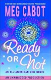 Ready or Not: An All-American Girl Novel