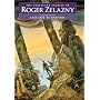 Last Exit to Babylon - Volume 4: The Collected Stories of Roger Zelazny