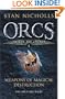 Orcs Bad Blood: Weapons of Magical Destruction V. 1
