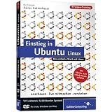 Einstieg in Ubuntu Linux - Das Video-Training auf DVDvon "Galileo Press"