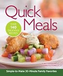 Quick Meals : Simple-to-Make 30-Minute Family Favorites
