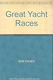 The great yacht races
