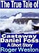 The True Tale of Castaway Daniel Foss: A Short Story