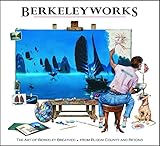 Berkeleyworks : the schizo art of Berkeley Breathed's two worlds