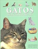 Gatos/ Cats: Razas, cuidados, historia/ Races, care, history
