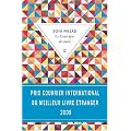 Le Go�t �pre des kakis - PRIX COURRIER INTERNATIONAL DU MEILLEUR LIVRE �TRANGER 2009
