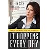 It Happens Every Day: Inside the World of a Sex Crimes D. A.