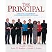 The Principal: Creative Leadership for Excellence in Schools (7th Edition) (Pearson Custom Education)