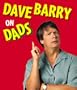 Dave Barry on Dads