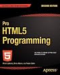 Pro HTML5 Programming: Powerful APIs for Richer Internet Application Development