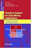 Review Springer  / Database Support for Data Mining Applications: Discovering Knowledge with Inductive Queries (Lecture Notes in Computer Science)