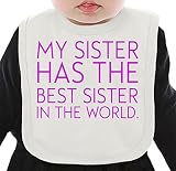 My Sister Has The Best Sister In The World Funny Slogan ネクタイを有する有機ビブ Medium