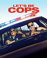 Let's Be Cops