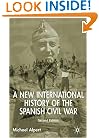 A New International History of the Spanish Civil War, Second Edition