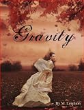 Gravity (The Eclipse Series, Book 1 of 2)