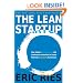 The Lean Startup: How Today's Entrepreneurs Use Continuous Innovation to Create Radically Successful Businesses