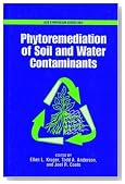 Phytoremediation of Soil and Water Contaminants (Acs Symposium Series)