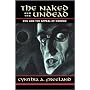 The Naked And The Undead: Evil And The Appeal Of Horror