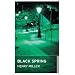 Black Spring (Oneworld Modern Classics)
