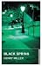 Black Spring (Oneworld Modern Classics)