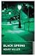 Black Spring (Oneworld Modern Classics)