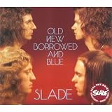 old new borrowed and blue by slade