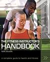 The Fitness Instructor's Handbook: A Complete Guide to Health and Fitness (Fitness Professionals)