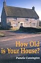 How Old is Your House?