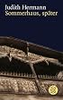 Sommerhaus, sp�ter
