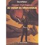 Honor Harrington, tome 4 : Au champ du d�shonneur
