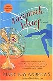 Savannah Blues by Mary Kay Andrews