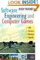 Software Engineering and Computer Games: Learn Software Engineering by Computer Game Design with Windows MFC and OpenGL